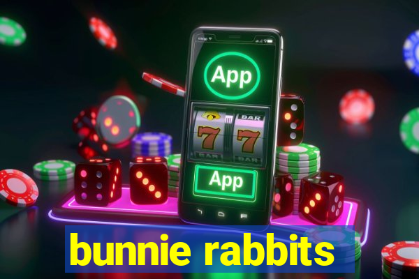 bunnie rabbits