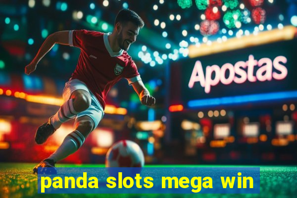 panda slots mega win