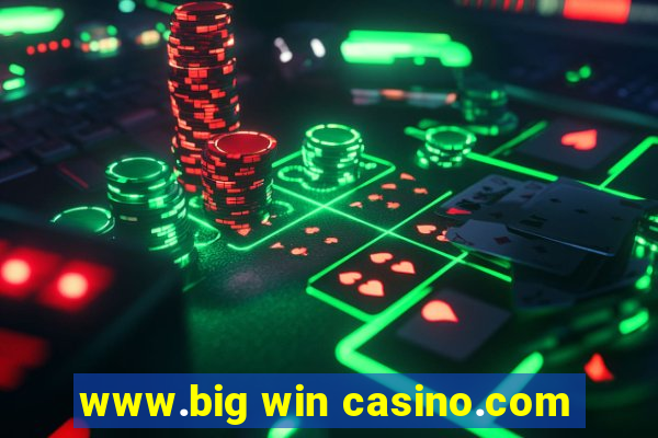 www.big win casino.com