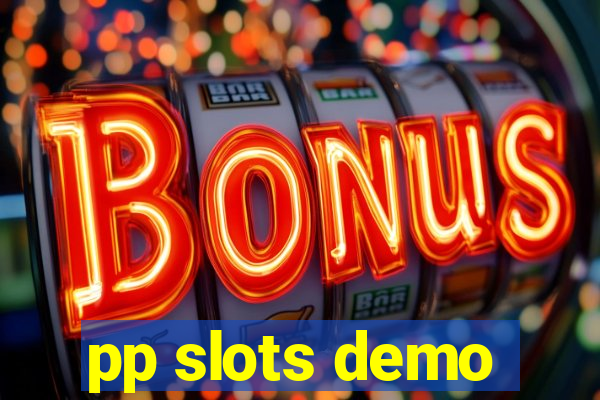 pp slots demo