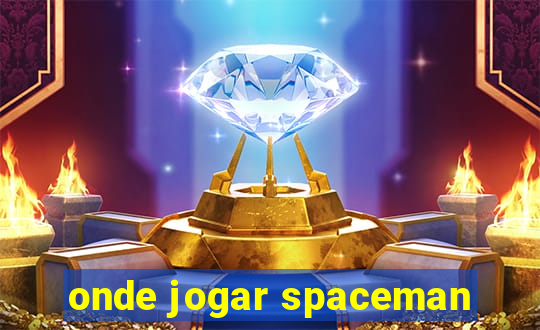 onde jogar spaceman