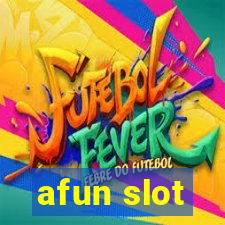 afun slot