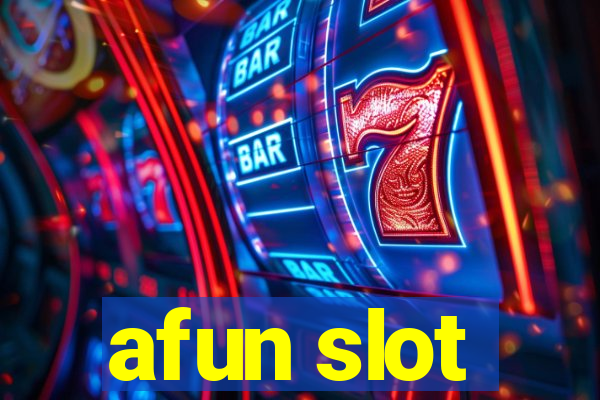 afun slot