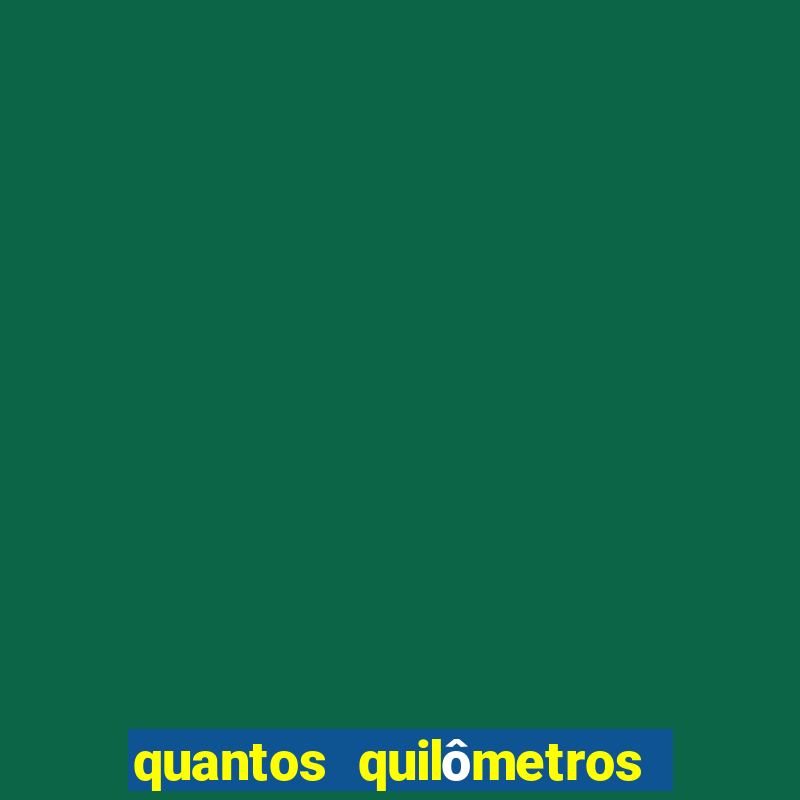 quantos quilômetros tem a serra de santos