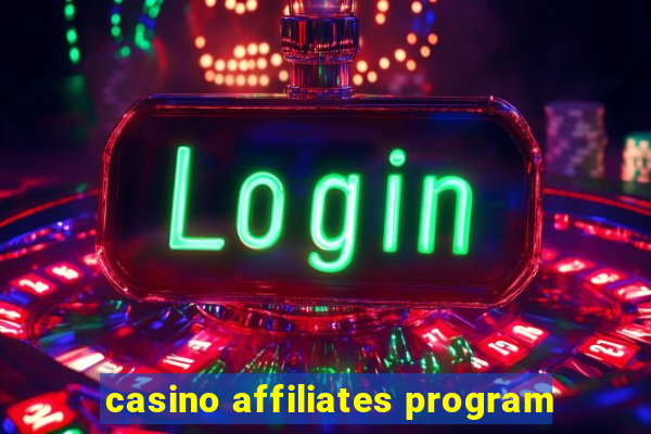 casino affiliates program