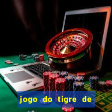 jogo do tigre de 5 reais