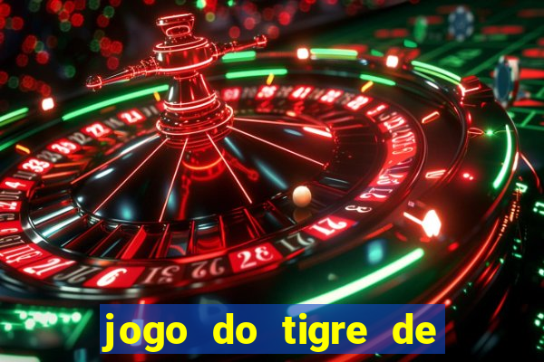 jogo do tigre de 5 reais