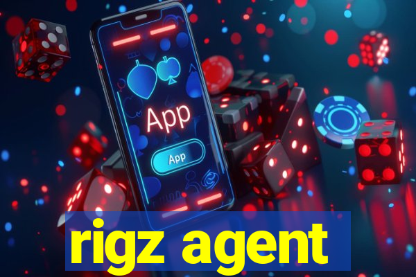 rigz agent