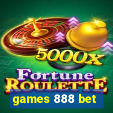 games 888 bet