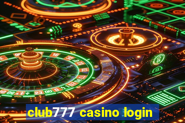 club777 casino login