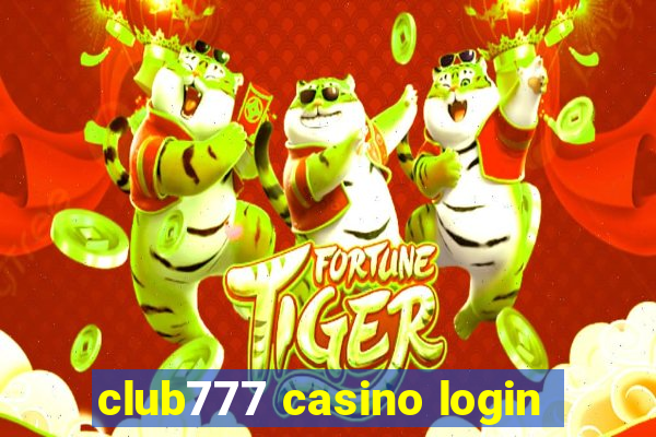 club777 casino login