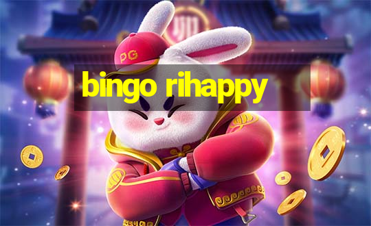 bingo rihappy