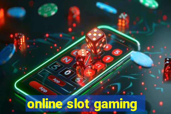 online slot gaming