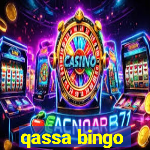 qassa bingo