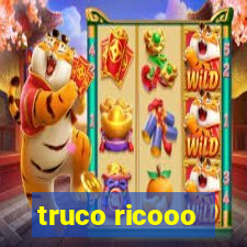 truco ricooo