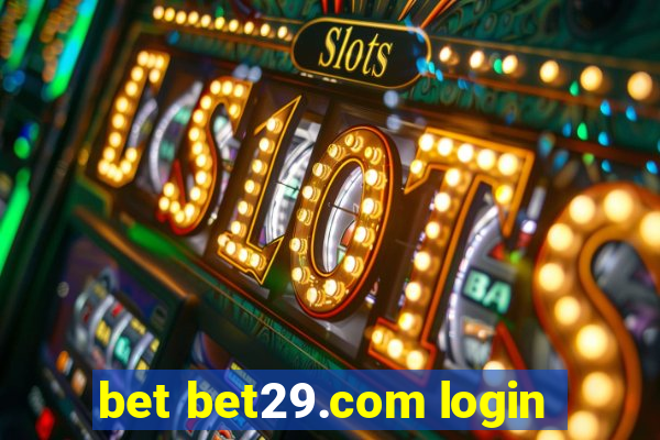 bet bet29.com login