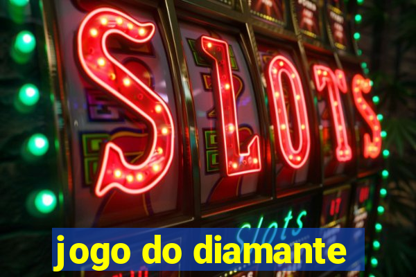 jogo do diamante