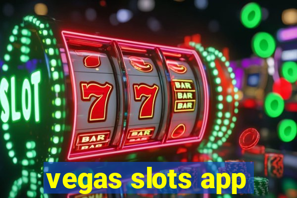 vegas slots app