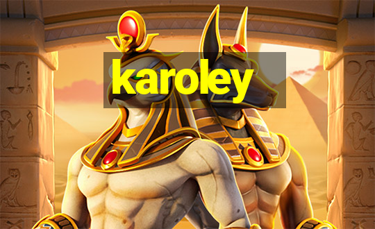 karoley