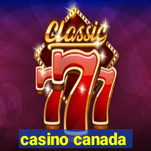 casino canada