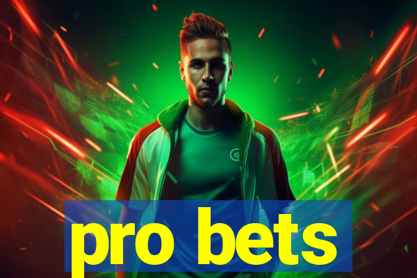 pro bets