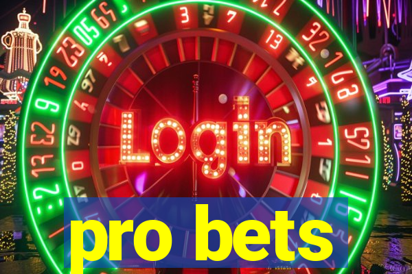 pro bets