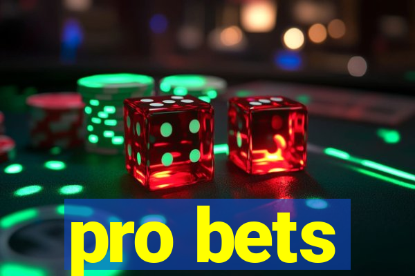 pro bets