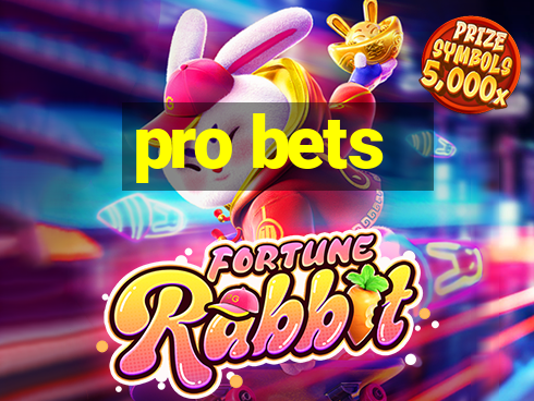 pro bets