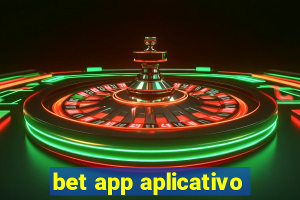 bet app aplicativo