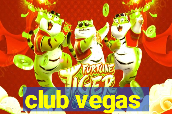 club vegas