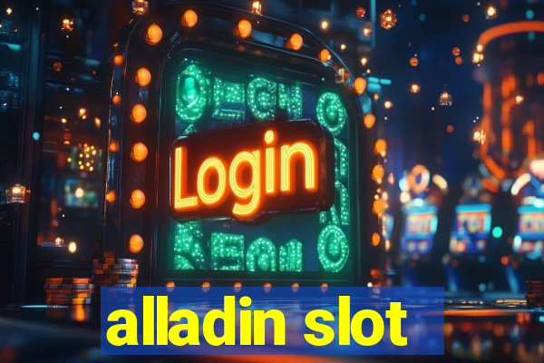 alladin slot