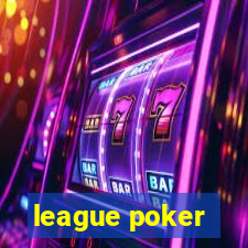 league poker