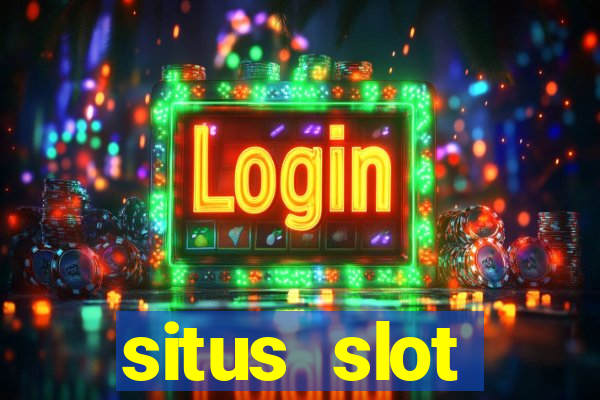 situs slot indonesia terpercaya