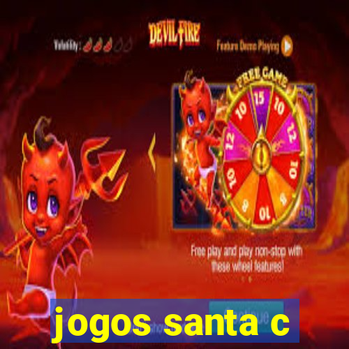 jogos santa c