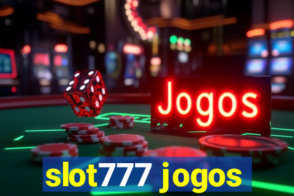 slot777 jogos