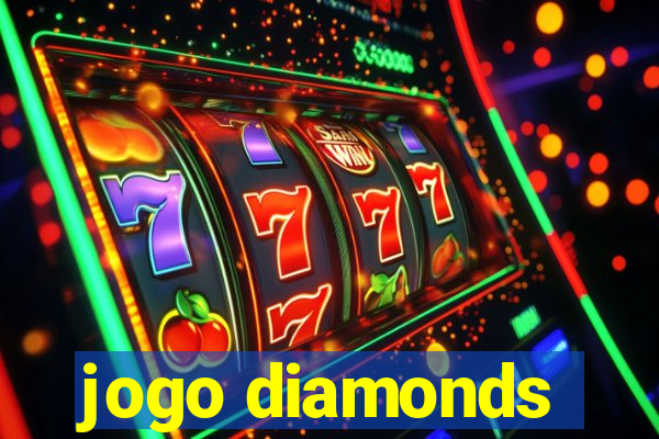 jogo diamonds