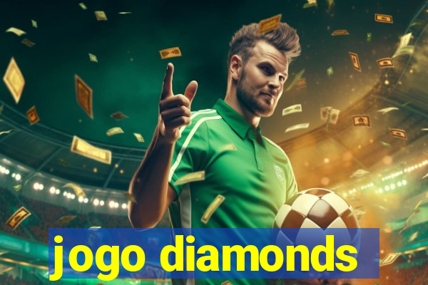 jogo diamonds