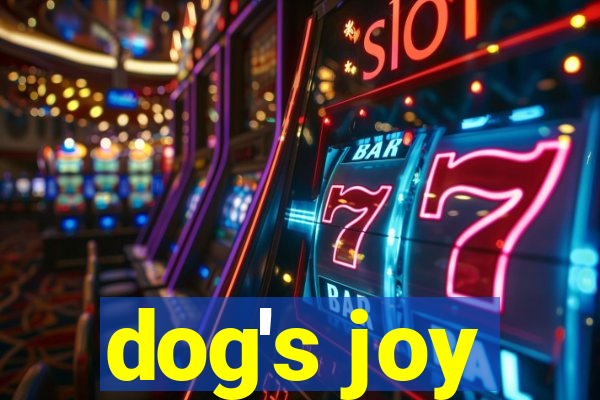 dog's joy