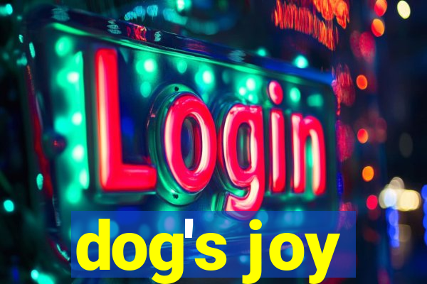 dog's joy