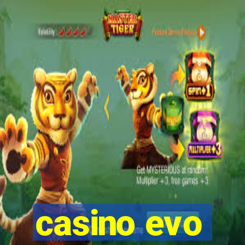 casino evo