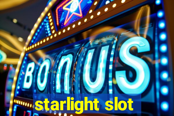 starlight slot