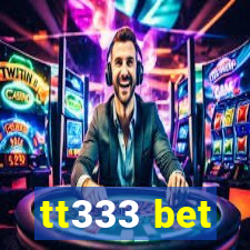 tt333 bet