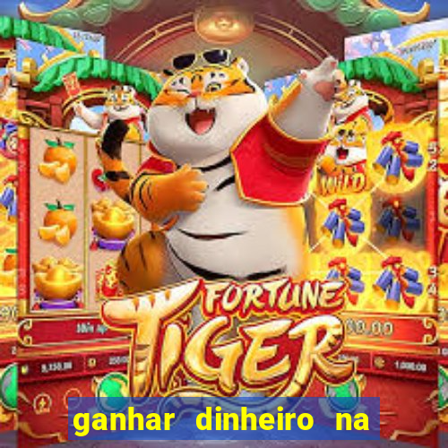 ganhar dinheiro na internet com jogos