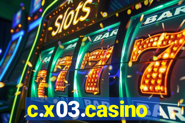 c.x03.casino