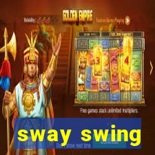 sway swing