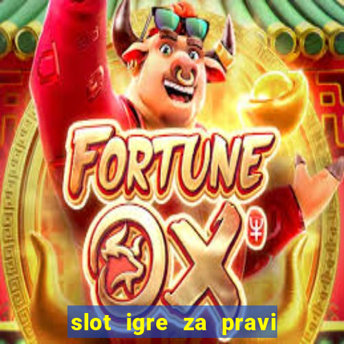 slot igre za pravi novac bez depozita