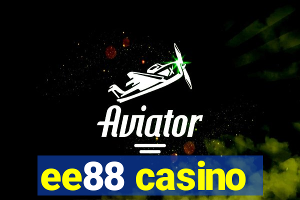 ee88 casino