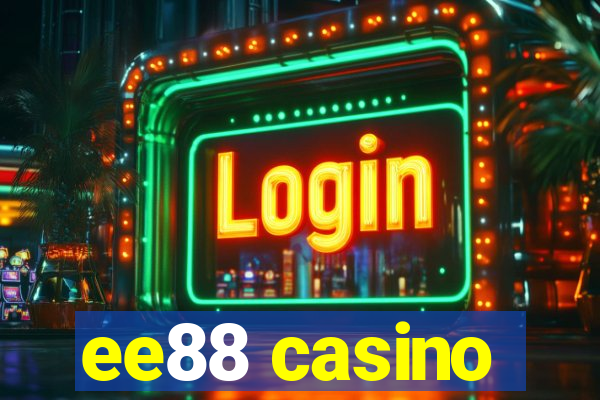 ee88 casino