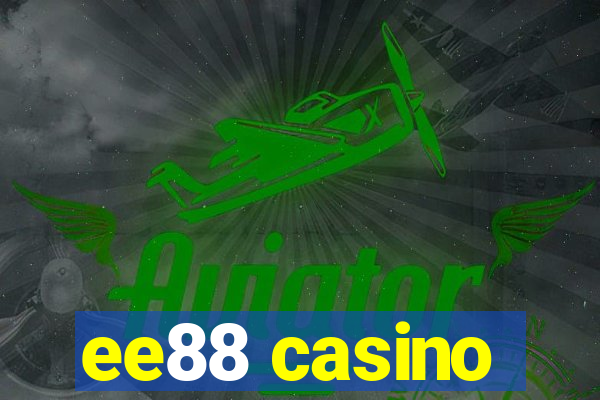 ee88 casino