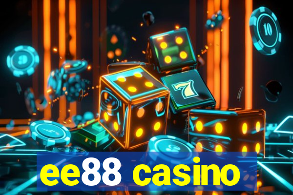 ee88 casino